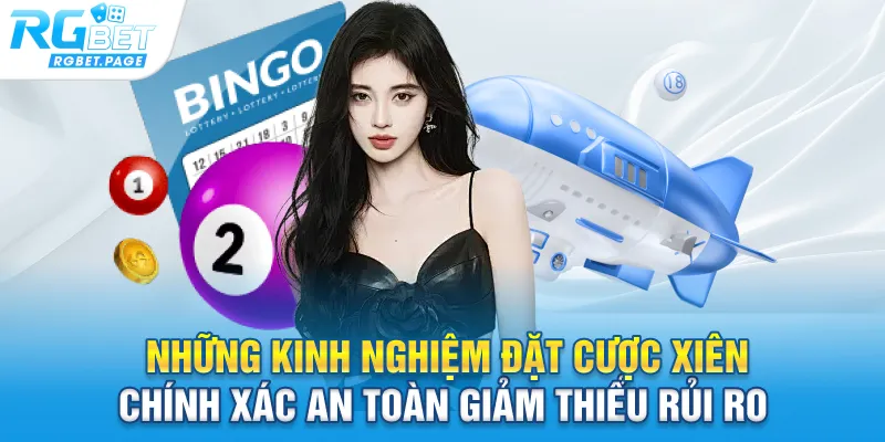 Những kinh nghiệm đặt cược xiên chính xác, an toàn giảm thiểu rủi ro 